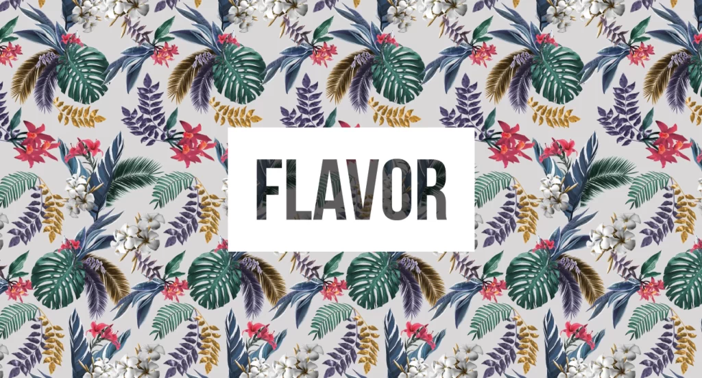 Flavor Tropical Pattern Nature Design