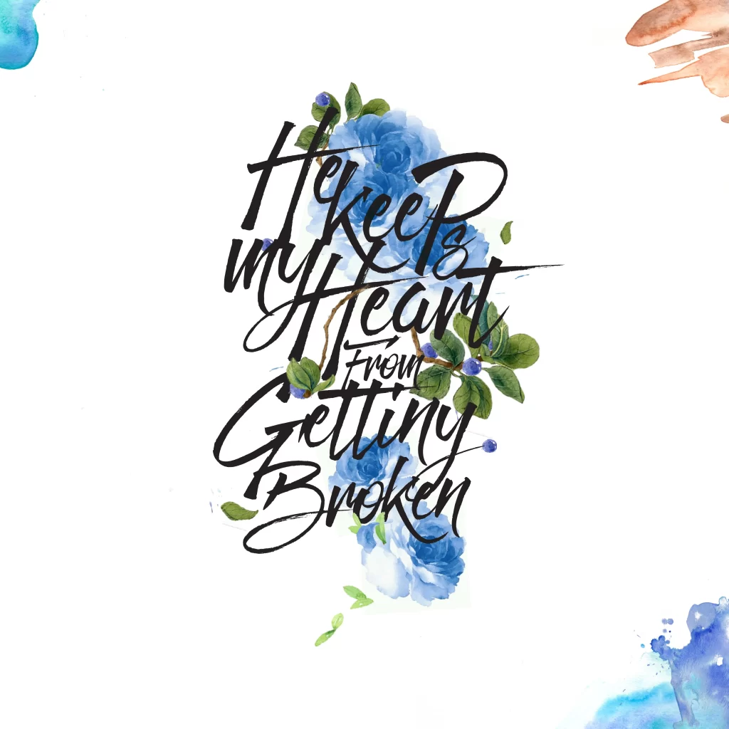 Heart Broken Flowers Blue Text