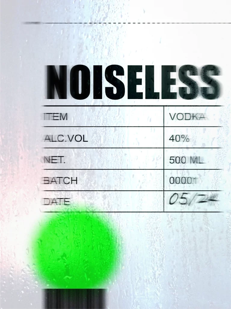 Noiseless Vodka