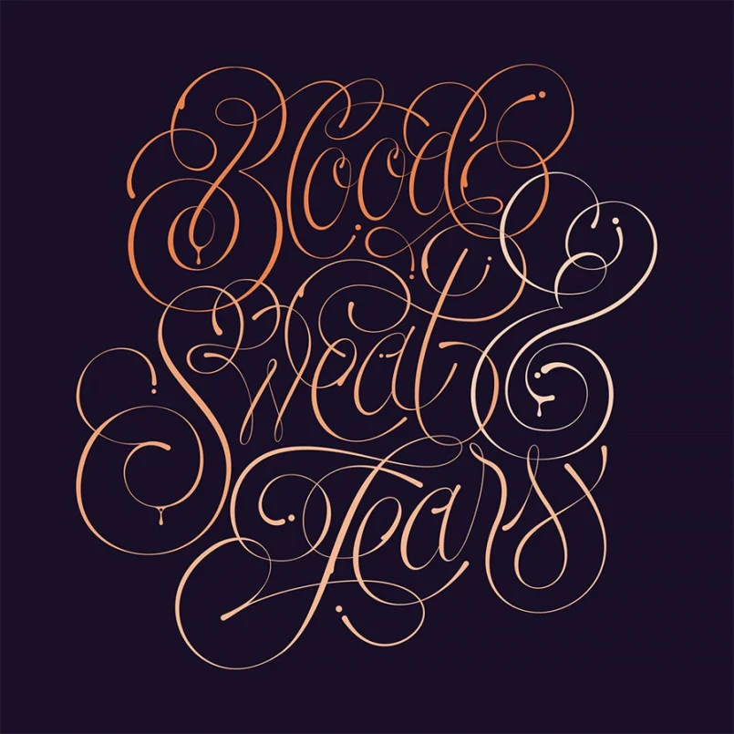 Blood Sweat Tears Orange Black Typography