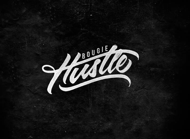 Bougie Hustle White Black Typography Motivational