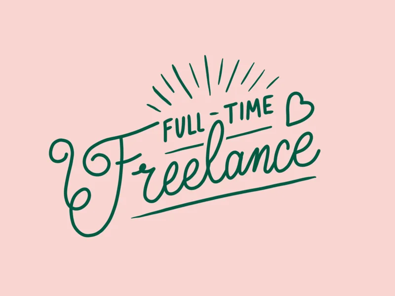 Freelance Green Pink Motivational Lettering