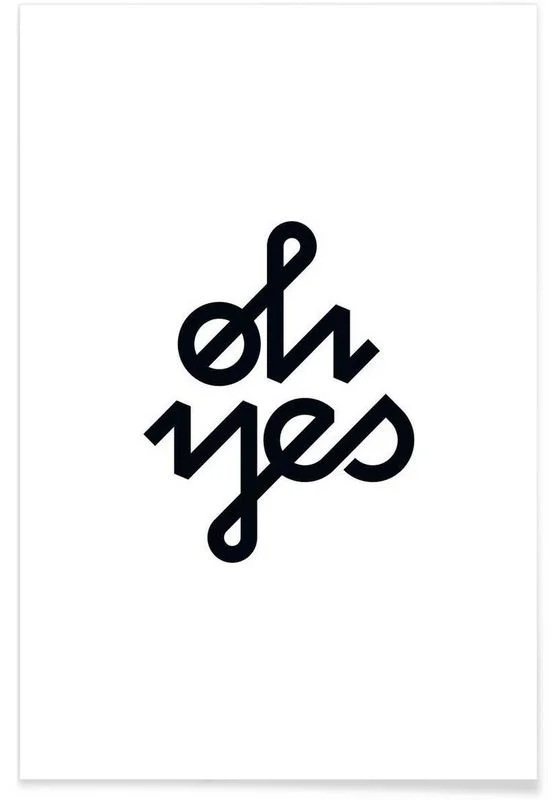 Oh Yes Black White Typography