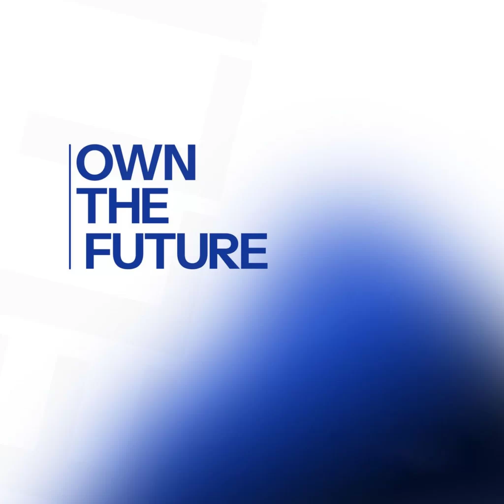 OWN THE FUTURE BLUE TEXT GRADIENT