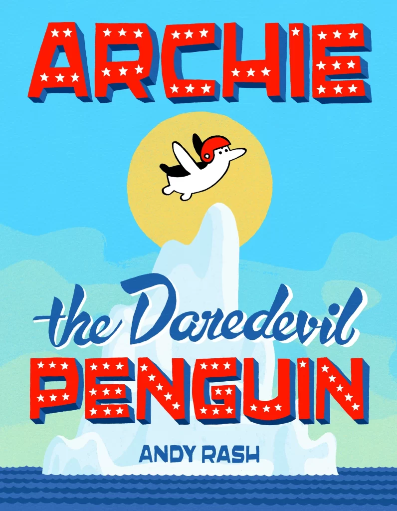 Archie the Daredevil Penguin Book Cover