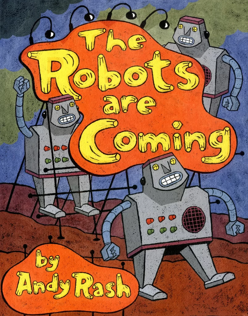 The Robots are Coming Book Cover