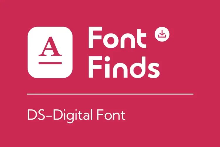DS-Digital Font Free Download: LCD Styles — Font Finds Vol. 2
